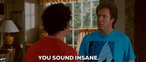 Derek : Nah, it's how I talk. . Step brothers planet bs gif